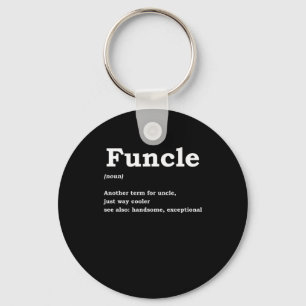 Funcle Funny Uncle Family Member Best Uncle Gift Key Ring