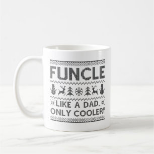 Funcle Like A Dad Only Cooler Coffee Mug
