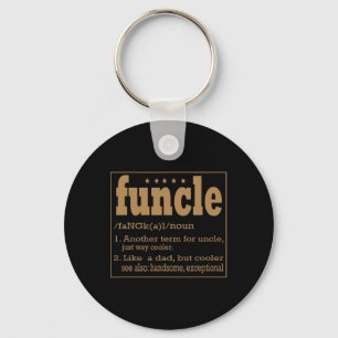 Funcle T Shirt Like A Dad Only Cooler Key Ring