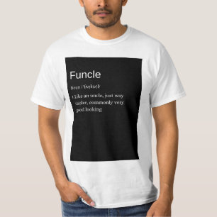 Funcle Tshirt- Funny Tshirt for uncles