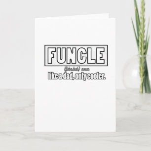 Funcle Uncle Card