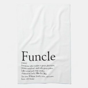 Funcle, Uncle Definition Black and White Tea Towel