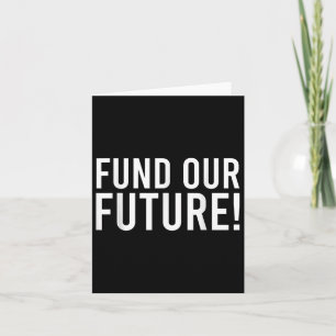 Fund Our Future Department Of Education Funding Te Card