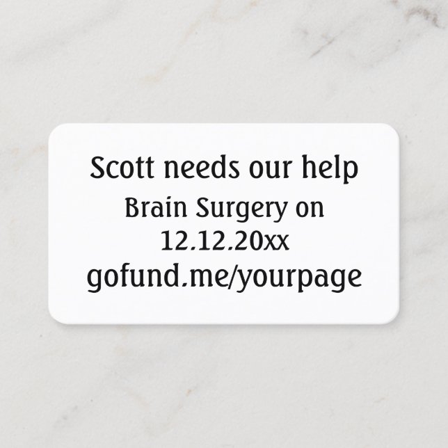 Fundraising Event for Friend QR code go fund me  Business Card (Front)