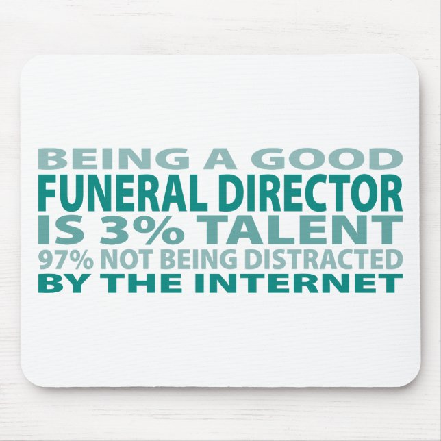 Funeral Director 3% Talent Mouse Mat (Front)