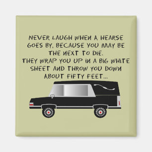 Funeral Director/Mortician Funny Hearse Design Magnet