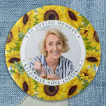 Funeral In Loving Memory Sunflower Photo Memorial  7.5 Cm Round Badge<br><div class="desc">Honor your loved one with a custom photo memorial funeral button. This funeral button features elegant sunflowers , with your custom photo. Quote "In Loving Memory". Customize with favorite photo, and name. Perfect for funeral favors, celebration of life events and memorial services. COPYRIGHT © 2020 Judy Burrows, Black Dog Art...</div>