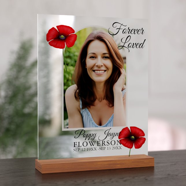 Funeral Memorial Photo Poppy Acrylic Sign (Add your beloved's photo and special dates to this poppy memorial acrylic sign)
