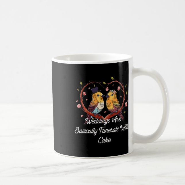 Funerals With Cake Wedding Joke Bride And Groom Pu Coffee Mug (Right)