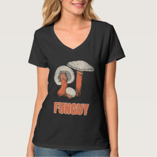 Funguy Fungi Mushroom Cottagecore Sarcastic Meme R T-Shirt