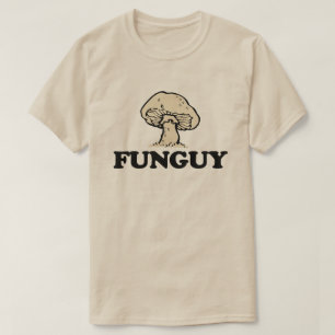FUNGUY T-Shirt