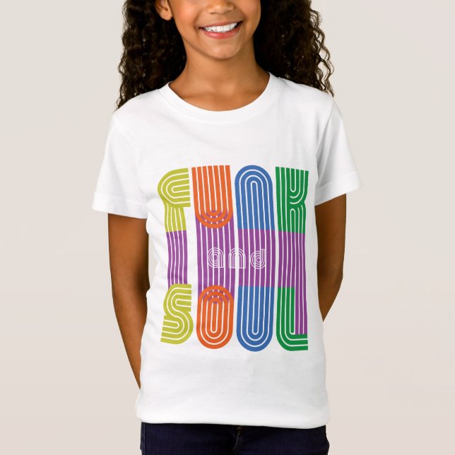 funk and soul T-Shirt (Front)
