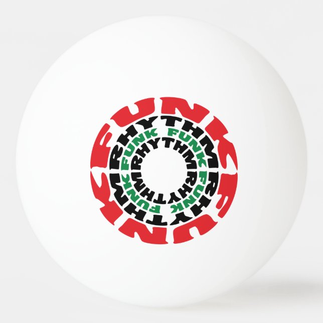 Funk Rhythm Funk Funk Rhythm Ping Pong Ball (Front)