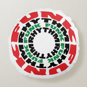 Funk Rhythm Funk Funk Rhythm Round Cushion