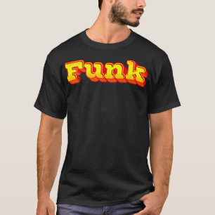 FUNK T-Shirt
