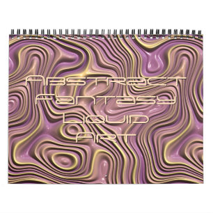 Funky Fantasy Waves 3D Modern Art 2027 Calendar