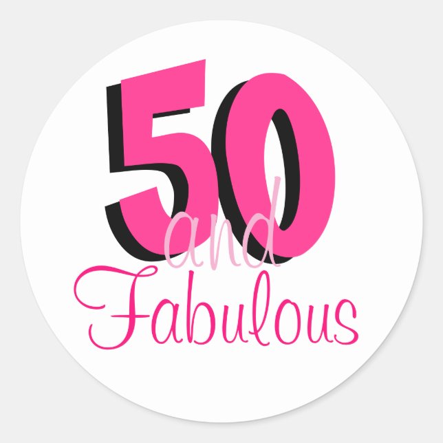 Funky Hot Pink 50 and Fabulous Birthday Classic Round Sticker (Front)