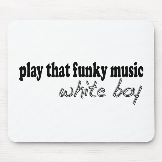 Funky Music White Boy Mouse Mat (Front)
