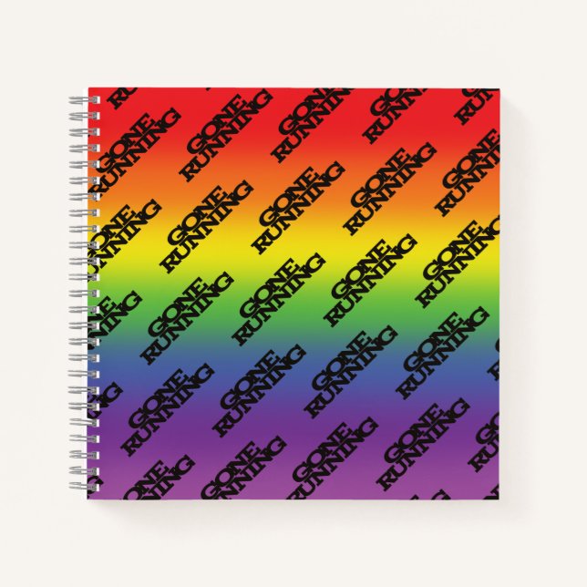 Funky Rainbow Background Gone Running Text Notebook (Front)