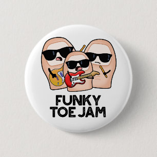 Funky Toe Jam Funny Music Pun  6 Cm Round Badge