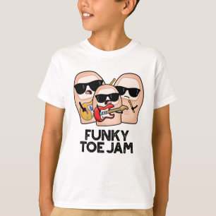 Funky Toe Jam Funny Music Pun  T-Shirt