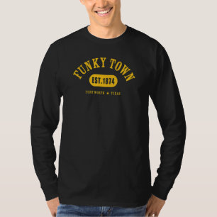 FUNKY TOWN Fort Worth TX Classic Athletic Design T-Shirt