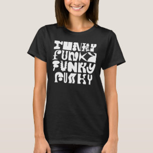 Funky Typography Art T-Shirt