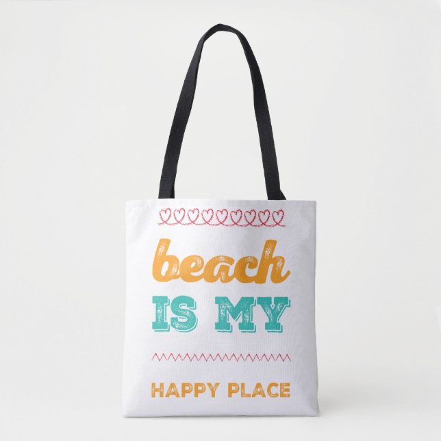 Funky Typography Beach Is My Happy Place Tote Bag (Front)