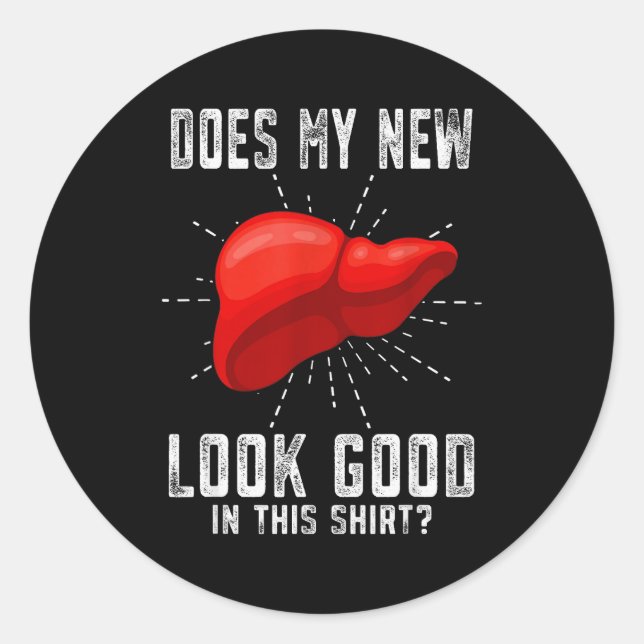 Funn My New Liver Liver Transplant  Classic Round Sticker (Front)