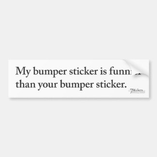 Funnier Bumper Sticker
