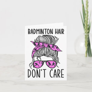 Funnny Badminton Player And Lover - Shuttle Badmin Card