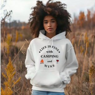 Funnt camping and wine sayings hoodie