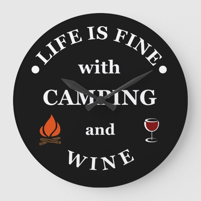 Funnt camping and wine sayings large clock (Front)
