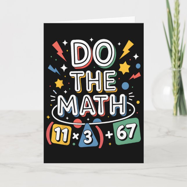 Funny 100 Days School Math Equation Do The Math 10 Card (Front)
