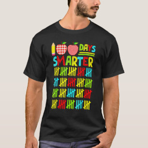 Funny 100 Days Smarter Happy 100th Day Of School S T-Shirt