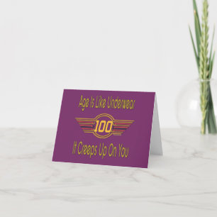 Funny 100th Birthday Gifts - Age is like underwear Card