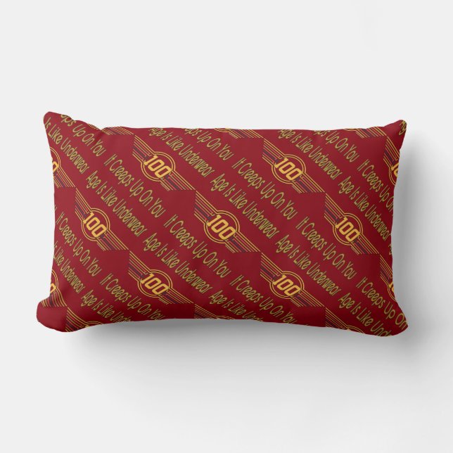 Funny 100th Birthday Gifts. Age is like underwear Lumbar Cushion (Front)