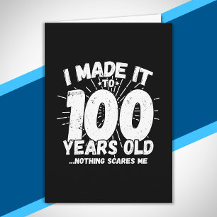 Funny 100th Birthday Quote Sarcastic 100 Year Old Card