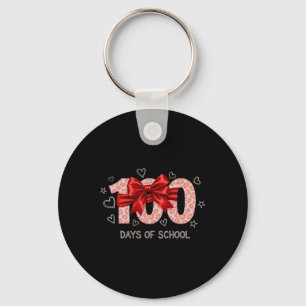 Funny 100th Day Of School For Teacher Or Student Key Ring