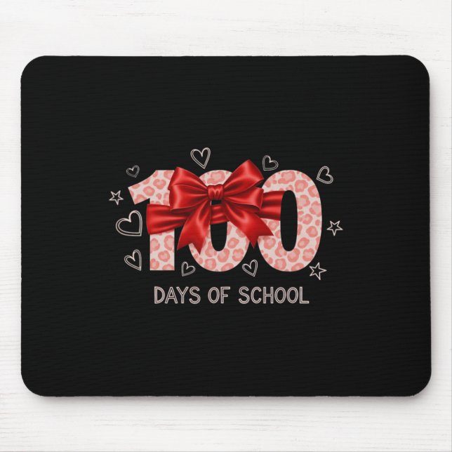Funny 100th Day Of School For Teacher Or Student  Mouse Mat (Front)