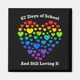 Funny 100th Day Of School Shirt Teacher Heart Vale Magnet
