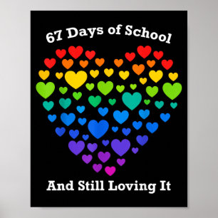 Funny 100th Day Of School Shirt Teacher Heart Vale Poster