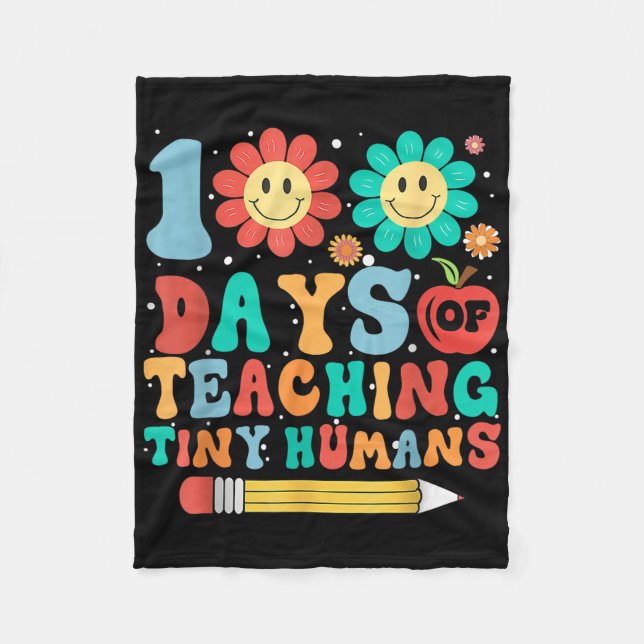 Funny 100th Day Of School Teacher Kids 100 Days Of Fleece Blanket (Front)