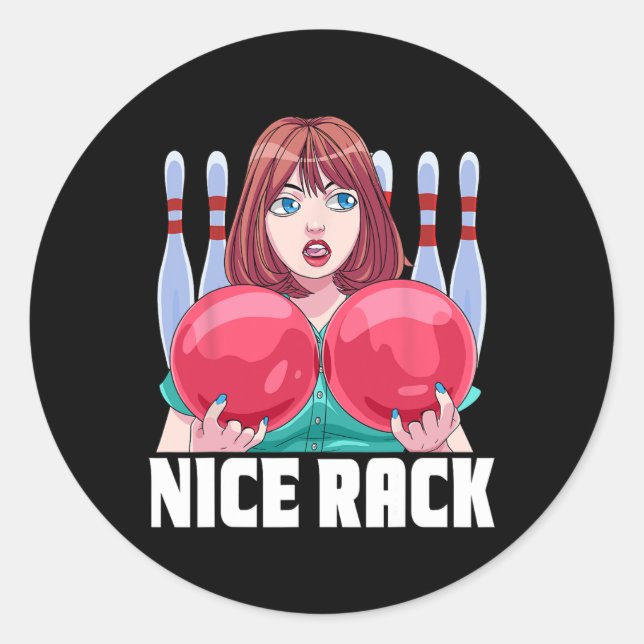 Funny 10-pin Bowler Nice Rack Bowling  Classic Round Sticker (Front)