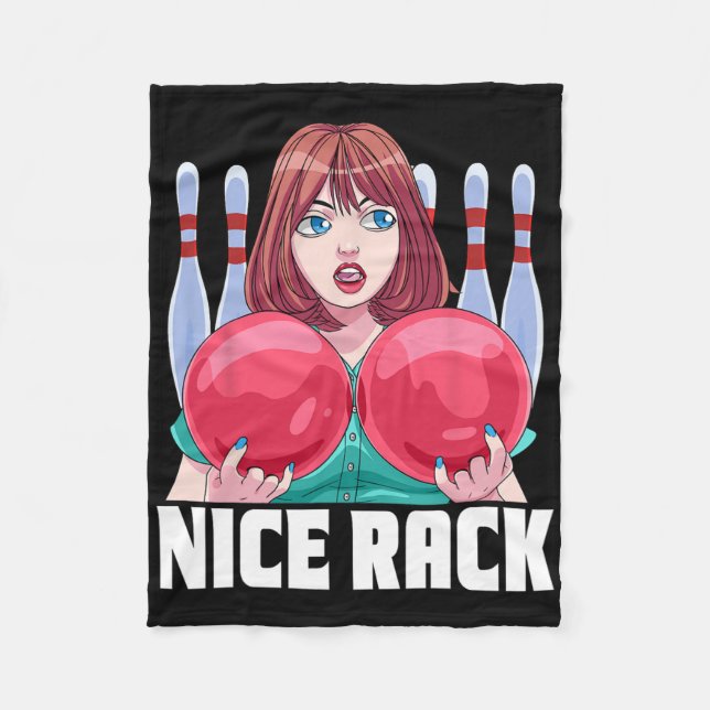 Funny 10-pin Bowler Nice Rack Bowling  Fleece Blanket (Front)