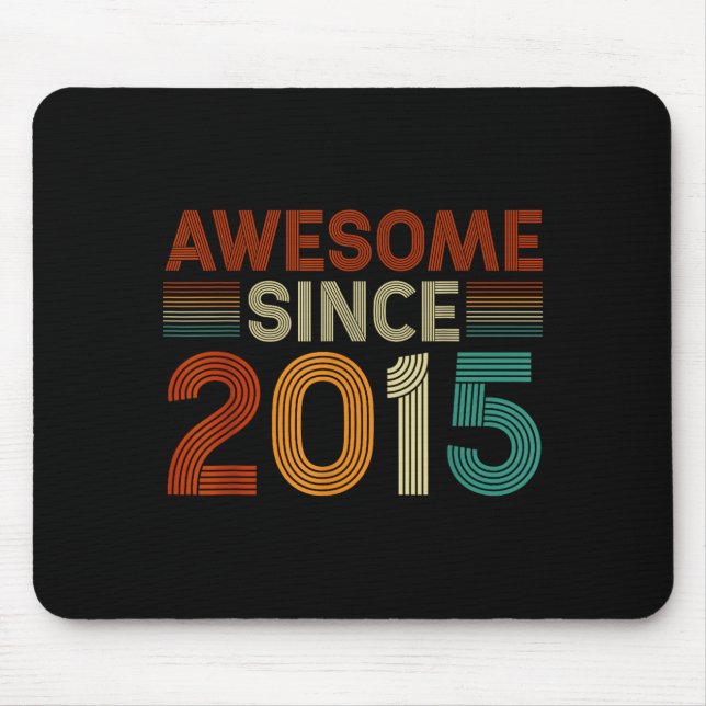 Funny 10 Year Old Awesome Since 2015 Birthday Son  Mouse Mat (Front)