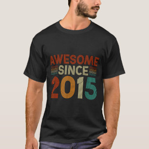 Funny 10 Year Old Awesome Since 2015 Birthday Son  T-Shirt