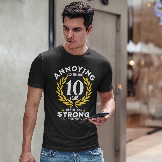 Funny 10th Anniversary for couples T-Shirt (Creator Uploaded)