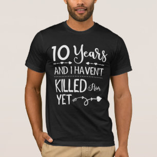 Funny 10th Wedding Anniversary 10 Years Marriage T-Shirt