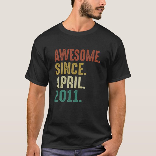 Funny 11 Year Old Birthday Gifts Awesome Since Apr T-Shirt (Front)